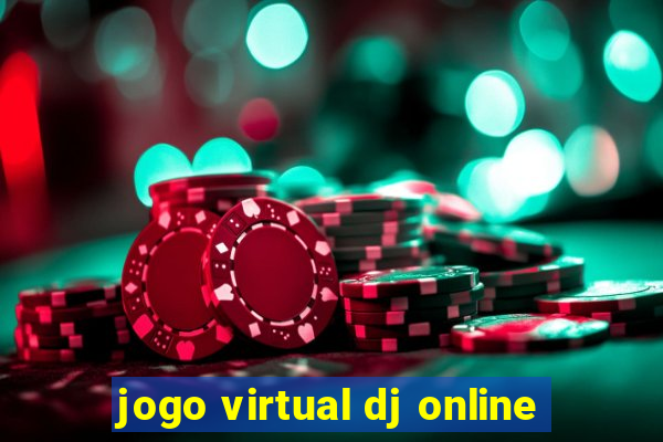 jogo virtual dj online