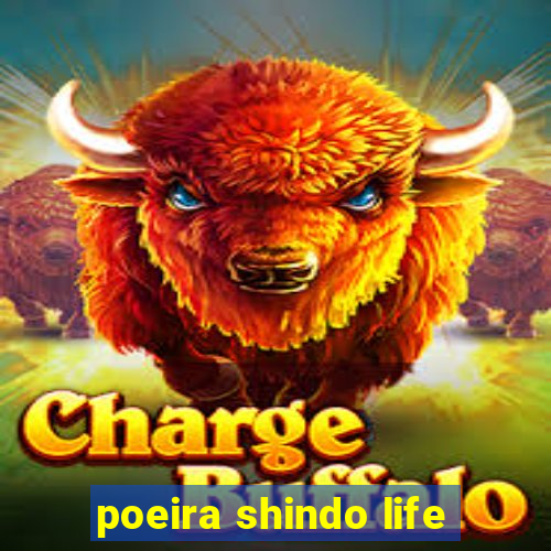 poeira shindo life