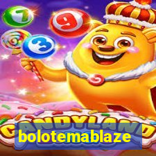 bolotemablaze