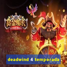 deadwind 4 temporada