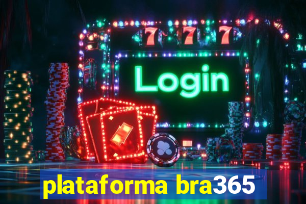 plataforma bra365