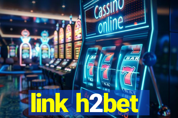 link h2bet