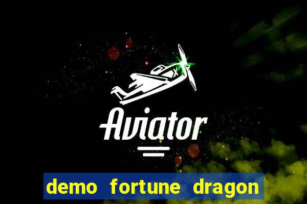 demo fortune dragon com ganho certo