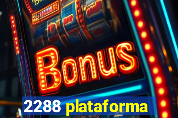 2288 plataforma