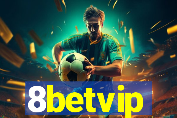 8betvip