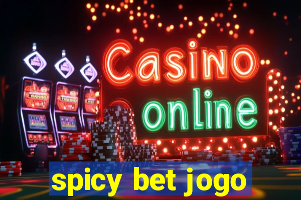 spicy bet jogo