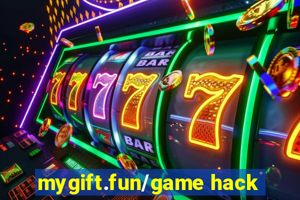 mygift.fun/game hack