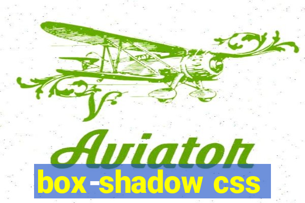 box-shadow css