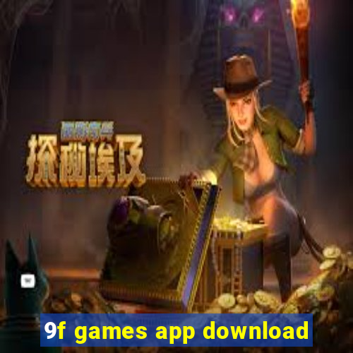 9f games app download