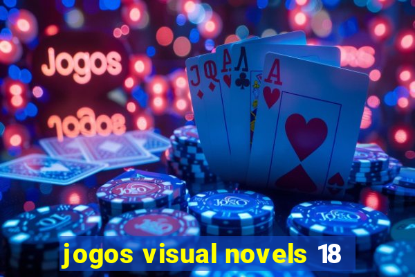 jogos visual novels 18