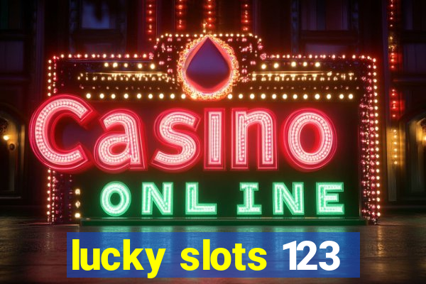 lucky slots 123