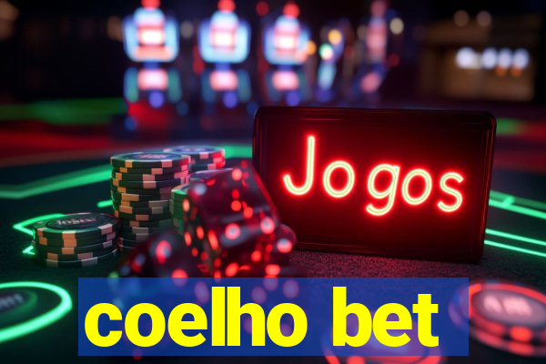 coelho bet