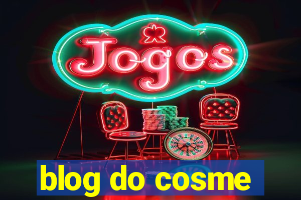 blog do cosme