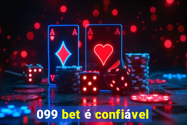 099 bet é confiável