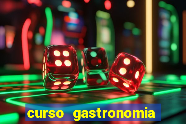 curso gastronomia porto alegre