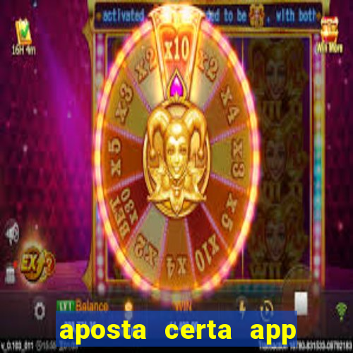 aposta certa app jogo do bicho