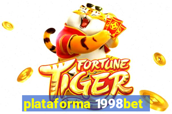 plataforma 1998bet