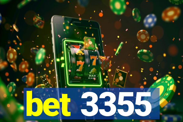 bet 3355