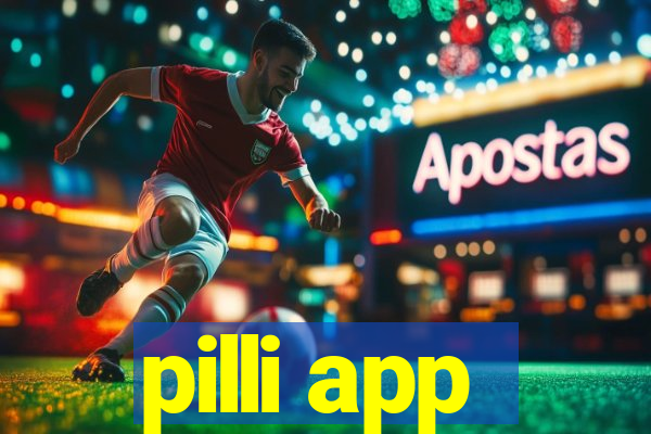 pilli app