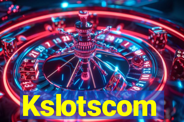 Kslotscom