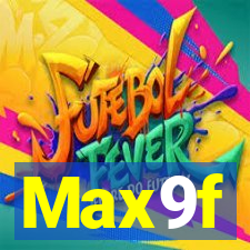 Max9f