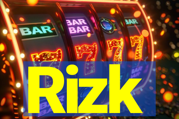 Rizk