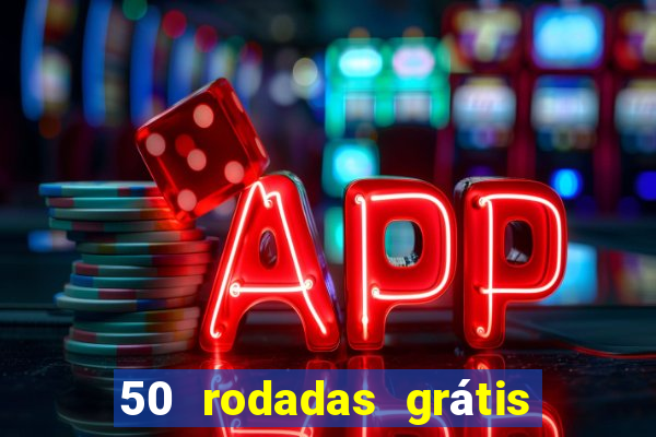 50 rodadas grátis no cadastro