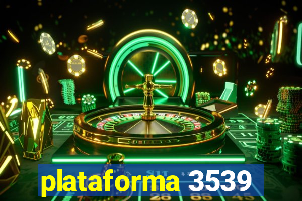 plataforma 3539