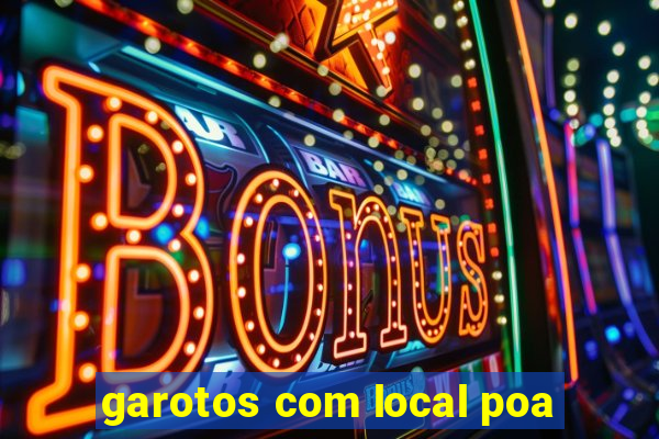 garotos com local poa