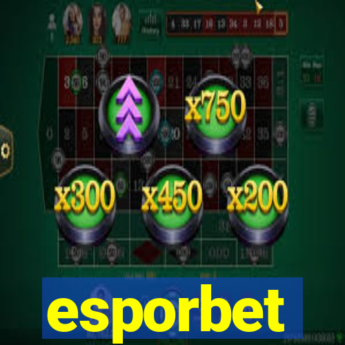 esporbet