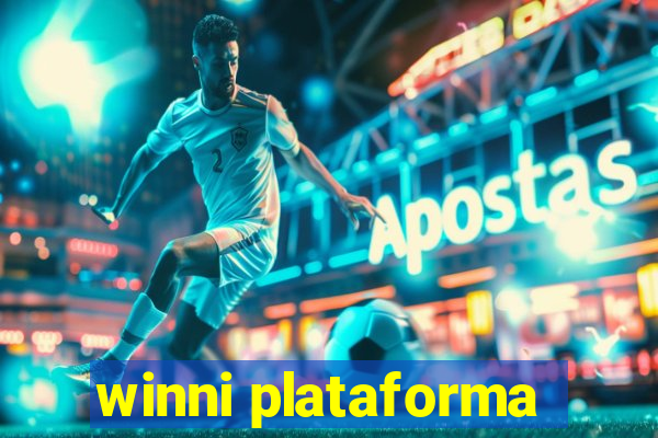 winni plataforma