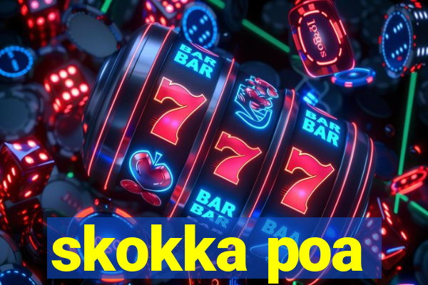 skokka poa