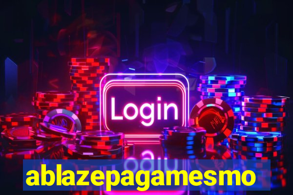 ablazepagamesmo