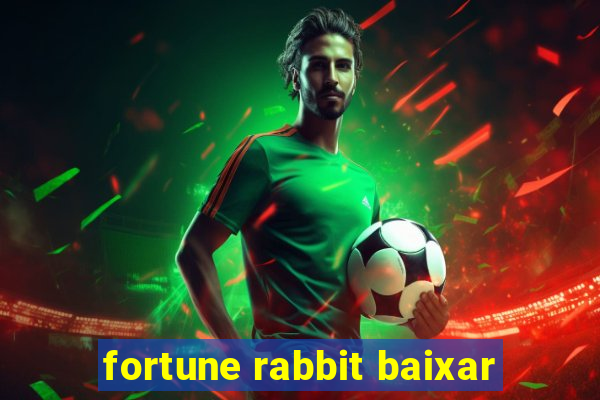 fortune rabbit baixar