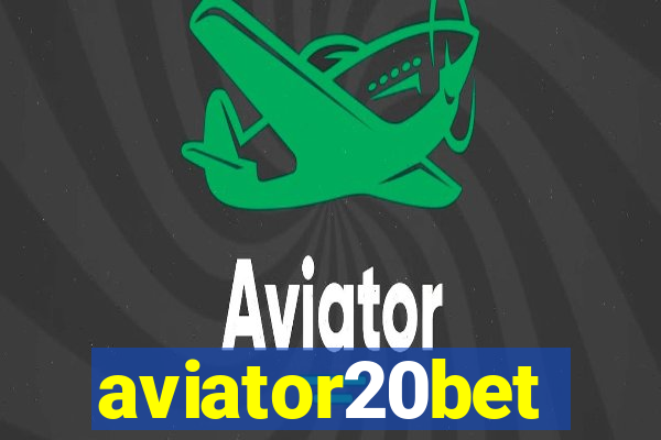 aviator20bet