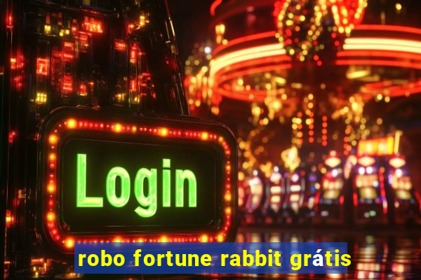 robo fortune rabbit grátis