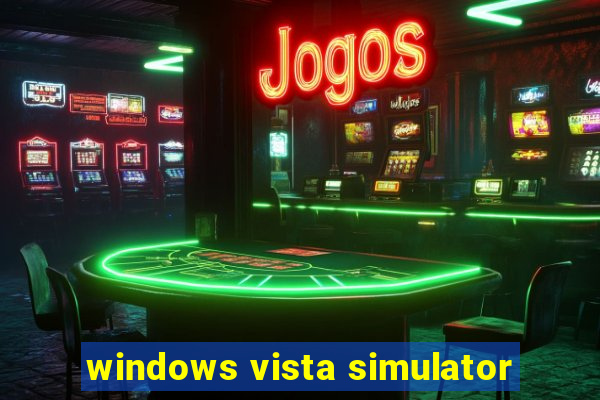 windows vista simulator