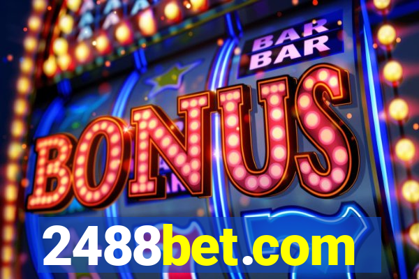 2488bet.com