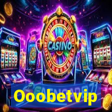 Ooobetvip