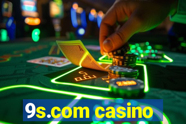 9s.com casino