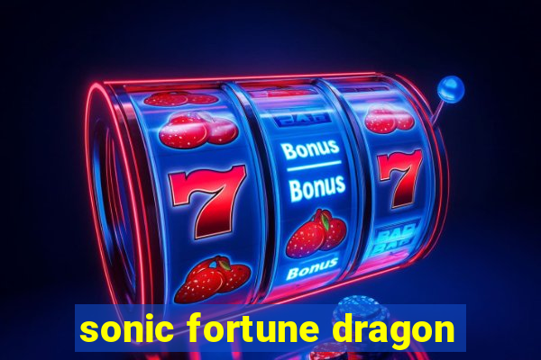 sonic fortune dragon