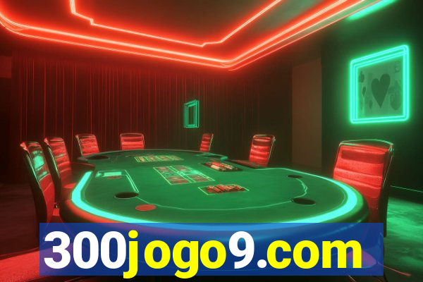 300jogo9.com