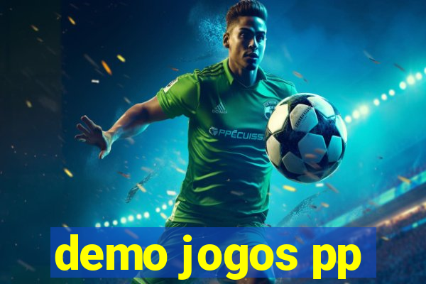 demo jogos pp