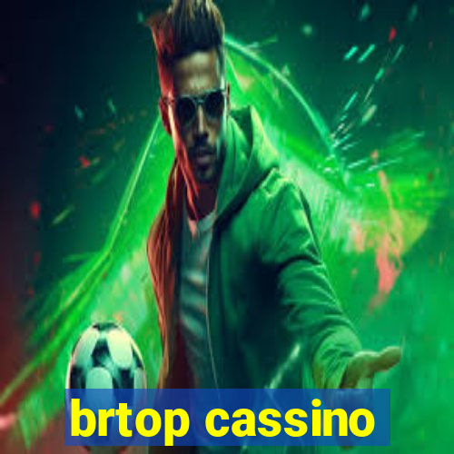 brtop cassino