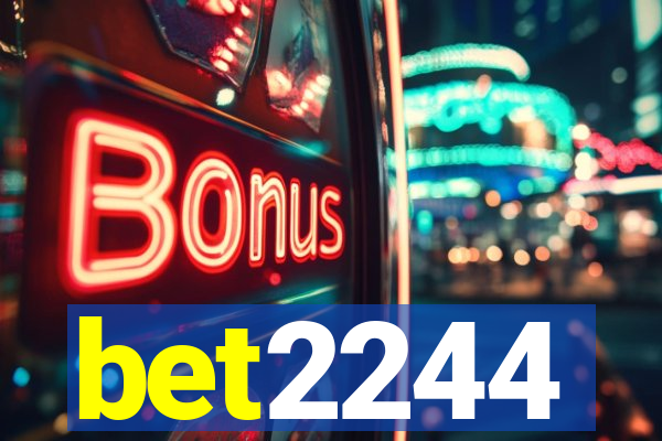 bet2244