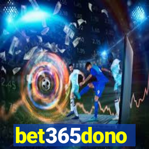 bet365dono