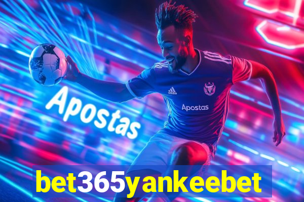 bet365yankeebet