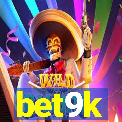 bet9k