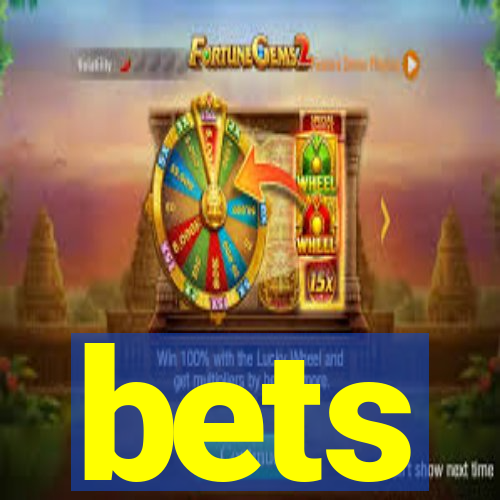 bets