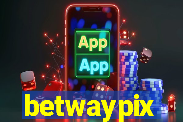 betwaypix